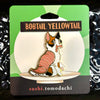 Bobtail Yellowtail Hard Enamel Pin