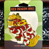 Red Dragon Roll Hard Enamel Pin