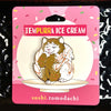 Tem-Purr-a Ice Cream Hard Enamel Pin