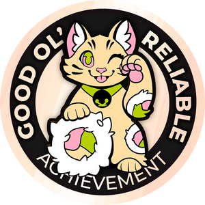 Good Ol' Reliable Achievement