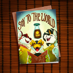 A Sushi Tomodachi " Soy to the World " Greeting Card