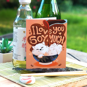 A Sushi Tomodachi "I Love You Soy Much" Greeting Card 