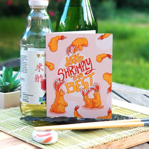 A Sushi Tomodachi "You Are Shrimply The Best" Greeting Card 